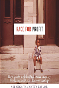 Book cover: Race for Profit by Keeanga-Yamahtta Taylor.